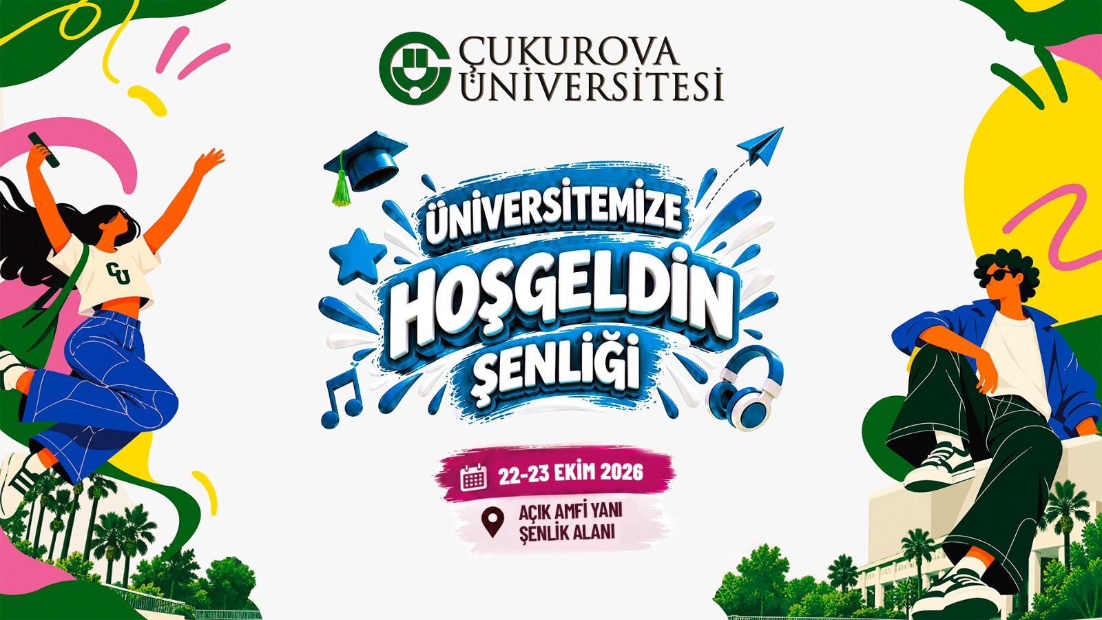 Üniversitemize Hoşgeldin Şenliği