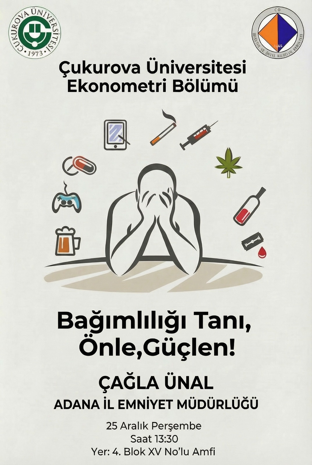 Bağımlılığı Tanı, Önle, Güçlen!