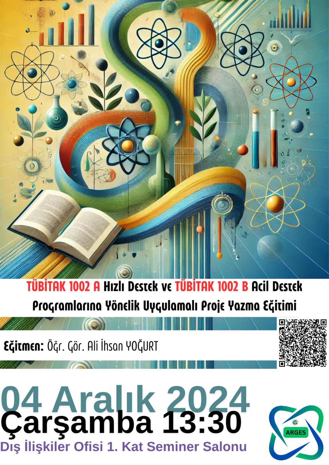 TÜBİTAK 1002 A Hızlı Destek ve TÜBİTAK 1002 B Acil Destek Programlarına Yönelik Uygulamalı Proje Yazma Eğitimi